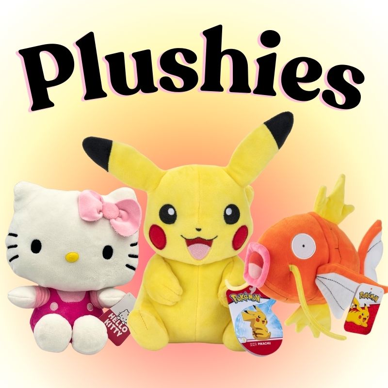 Plushies