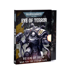 Warhammer 40k - EYE OF TERROR: REIGN OF IRON